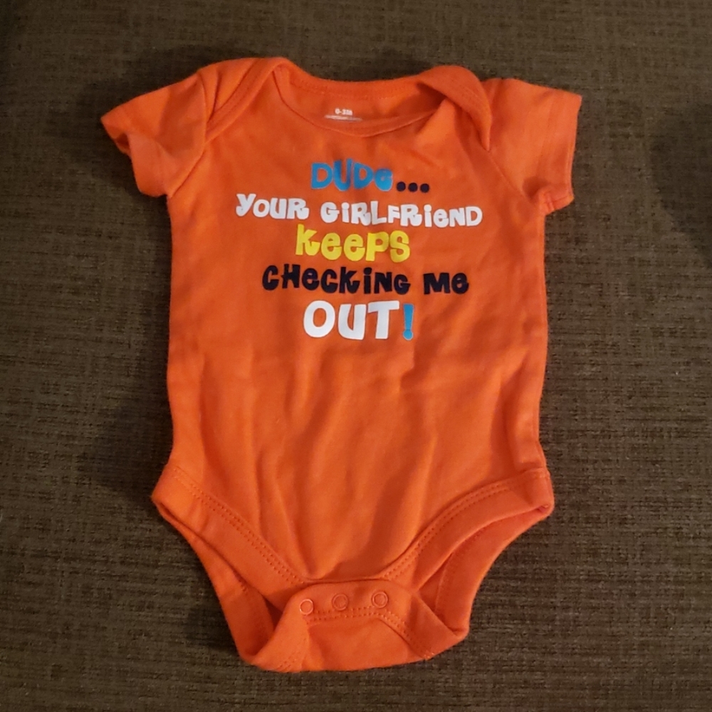 Dude your girlfriend keeps checking me out onesie